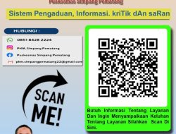 Puskesmas Simpang Pematang Tingkatkan Mutu Pelayanan dengan Sistem Pengaduan Terintegrasi